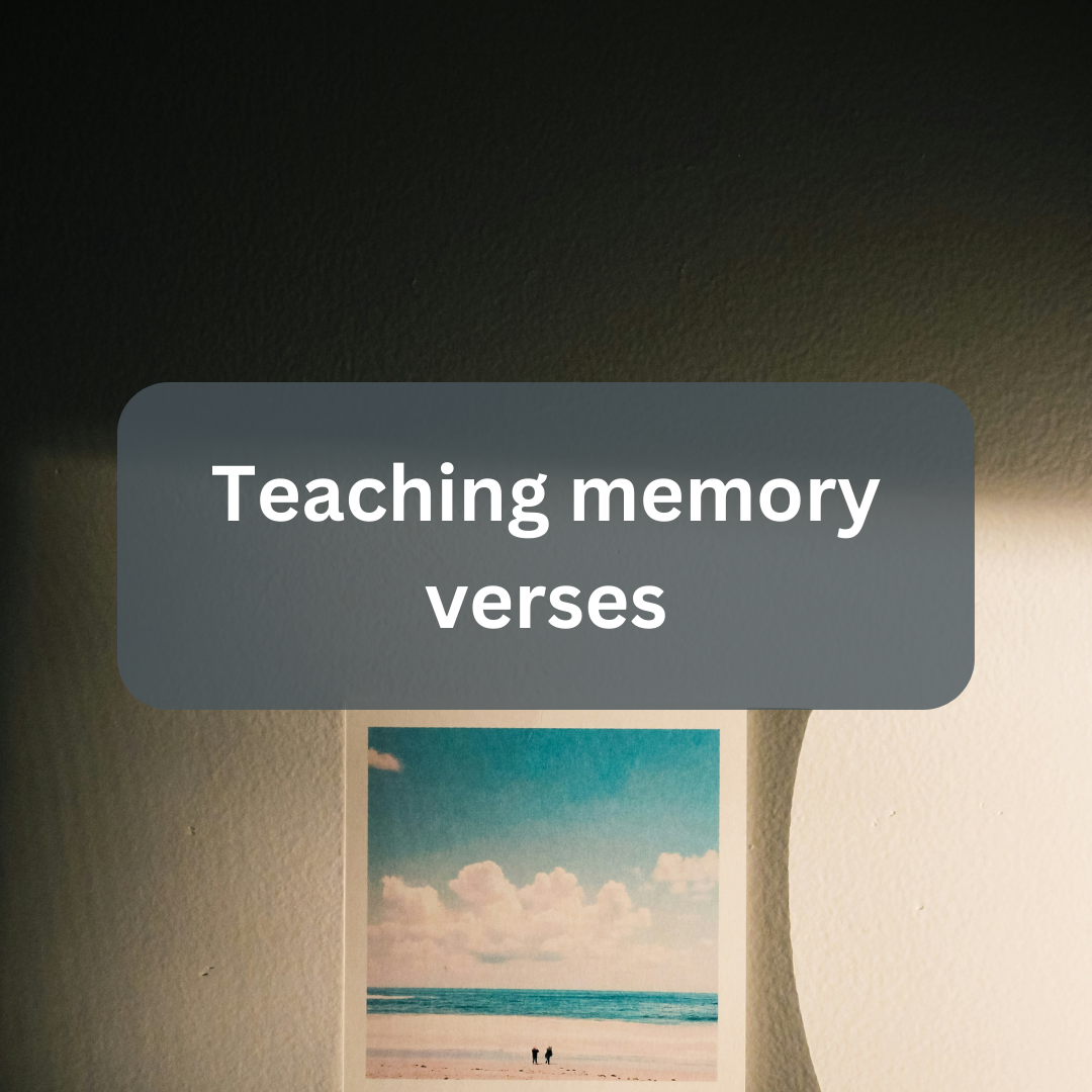 Teaching Memory Verses